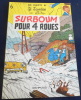 Surboum Pour 4 Roues – Une Enqu&ecirc;te de Gil Jourdan  . Maurice Tillieux