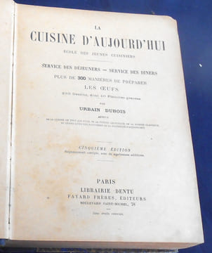 La Cuisine d’Aujourd’hui – Ecole des Jeunes Cuisiniers – Service des Déjeuners – Service des Diners – Plus de 300 Manières de Préparer les Oeufs . ...