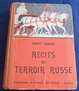 Récits du Terroir Russe. Ernst Jaubert