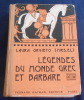 L&eacute;gendes du Monde Grec et  Barbare . Laura Orvieto (Mrs El)
