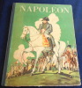 Napol&eacute;on. Robert Burnand