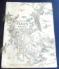 Choix de Fables de La Fontaine Illustr&eacute;es par un Groupe des Meilleurs Artistes de Tokio . La Fontaine 