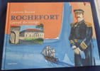 Rochefort Carnet de Voyage . Laurent Bonnet