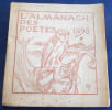L’Almanach des Po&egrave;tes 1898 . Robert de Souza, po&egrave;mes de Saint-Pol-Roux, Henri Gh&eacute;on, Albert Saint-Paul, Camille Mauclair, Georges Rodenbach, Tristan ...