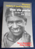 Une vie paria Le rire des asservis Inde du Sud . Viramma, Josiane et Jean-Luc Racine