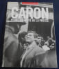 Gilles Caron Pour La Libert&eacute; de la Presse. Robert Pledge, Jean-Fran&ccedil;ois Julliard, Lynn Tehini, Vincent Brossel, Beno&icirc;t Hervieu, Raymond Depardon, Don ...