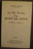 "La vie secrète d'un Mont-de-Piété". "Roger Huelin"