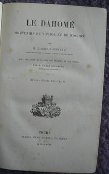 Le Dahomé souvenirs de voyage et de mission. M. l'abbé Laffitte