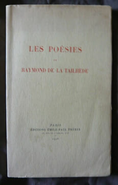 Les poésies de Raymond de La Tailhède. Raymond de La Tailhède
