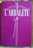 "L'Arbalète n° 12". COLLECTIF