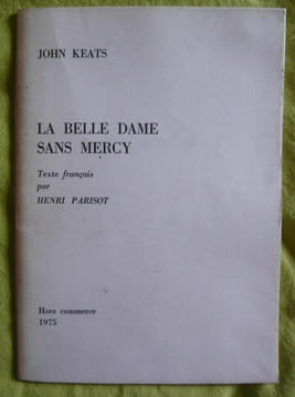 La belle dame sans Mercy - John Keats - Henri Parisot. John Keats