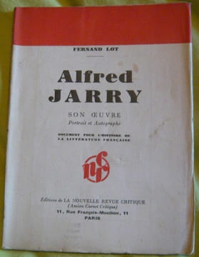 Alfred Jarry. Fernand Lot