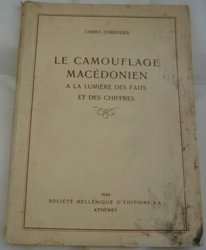Le camouflage macédonien à la lumière des faits et des chiffres. Christophoros Christidès
