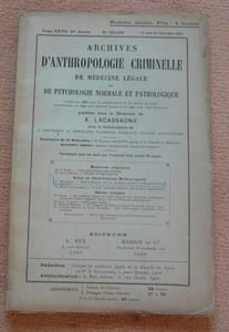 Archives d'anthropologie criminelle de médecine légale et de psychologie normale et pathologique