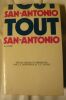 "Tout San-Antonio". "Jean-Jacques Dupeyroux et Jean-Claude Soyer"