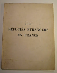 Les réfugiés étrangers en France