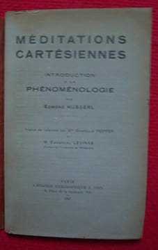 Méditations cartésiennes - Introduction à la phénoménologie par Edmond Husserl. Edmond Husserl