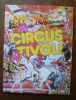 "Programme du cirque Circus Tivoli 1981". "Circus Tivoli"