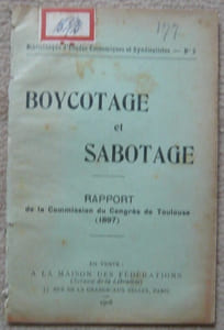 Boycotage et Sabotage - Rapport de la Commission du Congrès de Toulouse (1897)