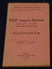 XXIX &egrave;me Congr&egrave;s du Parti Socialiste (Section Fran&ccedil;aise de l'Internationale Ouvri&egrave;re) 29 30 31 mai et 1er juin 1932 Paris - Rapportst. 