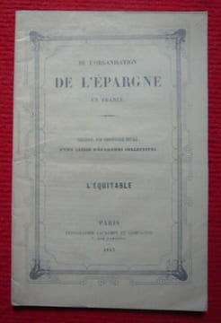 De l'organisation de l'épargne en France. COLLECTIF