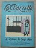 "La Charrette charrie n°15 - Le Service de Sept Ans". "Michel Corday Henri Jeanson et Jean Galtier-Boissière Jean Oberlé"