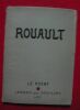 "Rouault XXVI-XXVII - Août-Octobre 1943 - revue Le Point". "Georges Rouault Léon Lehmann Jacques de Laprade et Georges Besson"