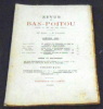 Revue du Bas-Poitou 1942–43-44 . Henri Clouzot, Paul Bruzon, J. Chauchoy, Paul Tisseau, Albert Dauzat, H. de la Bassetière, René Crozet, Marquis de ...