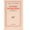 Lettres de Jeunesse 1923-1931. Saint-Exupéry, Antoine de