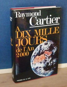 A dix mille jours de l'an 2000, Paris, Presses de la Cité, 1964.
