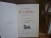 Voyage dans l'int&eacute;rieur de l'Afrique et au Cap de Bon Esp&eacute;rance, &eacute;dition illustr&eacute;e de 17 planches hors texte et de nombreuses vignettes par D. ...