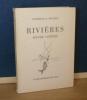 Rivières douze contes, illustrations de Marianne Bugnion-Rosset Lausanne-Paris, La Bibliothèque des Arts, 1972.. ROSSET (Georges A.)