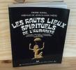 Les Hauts lieux spirituels de l'humanité. Editions Denoël, Paris,1973. MARIEL, Pierre