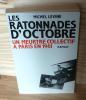 Les ratonnades d'octobre. Un meutre collectif à Paris en 1961, Éditions Ramsay, Paris, 1985.. LEVINE, Michel