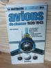 Le multiguide en couleurs des bombardiers de la guerre mondiale 1939/45. Les principaux appareils des forces alliées, Elsevier Bordas, ...