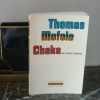 Chaka, une épopée Bantoue, L'imaginaire, Gallimard, 1981.. MOFOLO, Thomas
