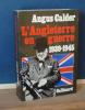L'Angleterre en guerre, traduit de l'anglais par Magdeleine Paz (1939-1945), Paris, NRF, Gallimard, 1972.. CALDER (Angus)