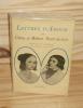 Lettres d'amour de Clara et Robert SCHUMANN, traduites de l'allemand par Marguerite et Jean Alley, Paris, Corrêa, 1948.. SCHUMANN, Clara et Robert