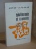 Epistémologie et économie. Essai sur une anthropologie freudo-marxiste, Paris, éditions Anthropos, Paris, 1973.. LATOUCHE, Serge