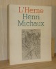 Henri Michaux - Cahier de l'Herne, numéro 8 - Paris, éditions de l'herne, 1983.. CAHIER DE L'HERNE - BELLOUR, Raymond