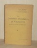 Les doctrines monétaires et financières en France du XVIe siècle au XVIIIe siècle, Paris, Félix Alcan, 1928.. HARSIN, Paul