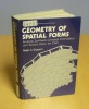 Geometry of spatial forms, Ellis Horwood Limited - John Wiley & sons, 1983.. GASSON, Peter.
