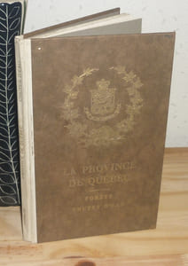 Les forêts et les forces hydrauliques de la province de Québec, Québec , 1923.