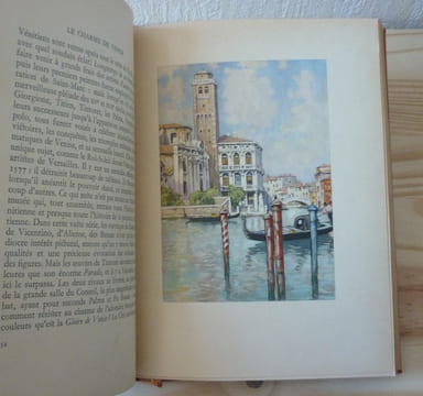 Le charme de Venise, illustrations en couleurs d'Henri Cassiers, L'édition d'Art H. Piazza, Paris, 1930.. MAUCLAIR, Camille - CASSIERS, Henri