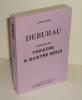 DEBURAU. Histoire du théâtre à quatre sous - Les Introuvables - Éditions d'Aujourd'hui,1981.. JANIN, Jules