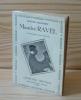 Maurice Ravel, huit reproductions hors-texte - Collection Triptyque, Paris, Richard Masse éditeurs, 1947.. MACHABEY, Armand