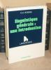 Linguistique générale : une introduction, traduction de Simone Delesalle et Paule Guivarc'h, Paris, Armand Colin, 1973.. ROBINS (R.-H.)