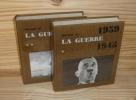 Histoire de la guerre 1939-1945, Paris, éditions de la Jeune Parque, 1965.. GALTIER-BOISSIERE, Jean & ALEXANDRE, Charles