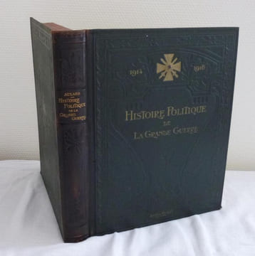 Histoire politique de la grande guerre 1914-1918, Librairie Aristide Quillet, Paris, 1924.. AULARD, BOUVIER, GANEM