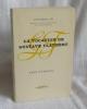 La vocation de Gustave Flaubert. Vocations XII. Paris. NRF - Gallimard. 1961.. DUMESNIL, René
